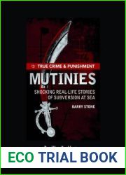 True Crime and Punishment: Mutinies: Shocking Real-Life Stories of Subversion at Sea (Large Print 16pt) by Barry Stone (2011-05-23)