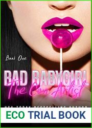 The Con-Artist (Bad Babygirls #1)