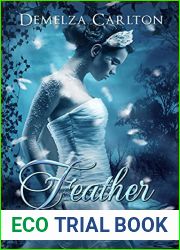 Feather: Swan Maidens Retold (Romance a Medieval Fairytale #22)