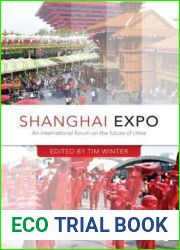Shanghai Expo: An International Forum on the Future of Cities (CRESC)