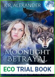 Moonlight Betrayal (The Witch and the Wolf Pack #5)