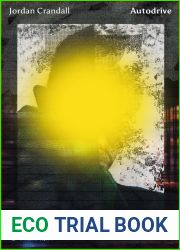 Autodrive (Goldsmiths Press Unidentified Fictional Objects)