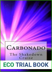 Carbonado: The Shakedown Cruise (The Journey of the Freighter Lola Book 2)