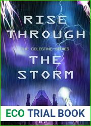 Rise Through the Storm (The Celestine Series #3)