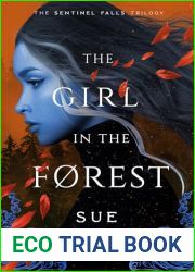 The Girl in the Forest (Sentinel Falls Trilogy Book 2)