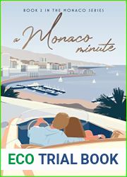 A Monaco Minute (Monaco #2)