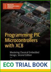 Programming PIC Microcontrollers with XC8 2E