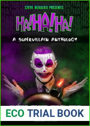 Ha!Ha!Ha! A Supervillain Anthology (Superheroes and Vile Villains, #4)