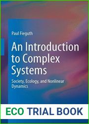 An Introduction to Complex Systems: Society, Ecology, and Nonlinear Dynamics