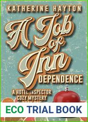 A Job of Inn Dependence (Hotel Inspector Cozy #1)