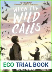 When the Wild Calls (Where the World Turns Wild, #2)