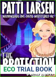 The Protection Deception (Masquerade Inc. Cozy Mysteries Book 6)
