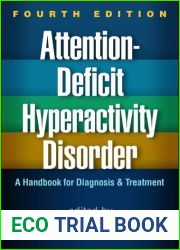 Attention Deficit Hyperactivity Disorder, Fourth Edition: A handbook for diagnosis and treatment