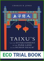 Taixu|s ‘On the Establishment of the Pure Land in the Human Realm|: A Translation and Study