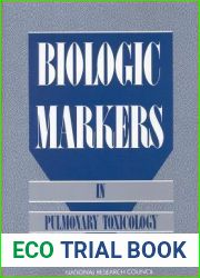 Biologic Markers in Pulmonary Toxicology