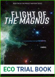 Flight of the Magnus (Project Waypoint Series Book 2)