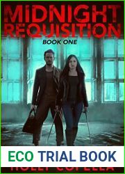 Midnight Requisition: Book One