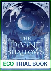 The Divine Shallows