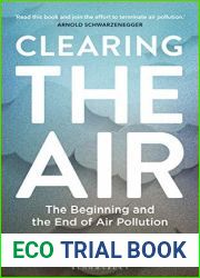 Clearing the Air: The Beginning and the End of Air Pollution