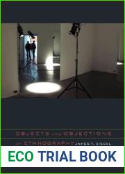 Objects and Objections of Ethnography