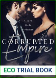 Corrupted Empire (Belluci Mafia #3)