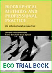Biographical methods and professional practice: An international perspective