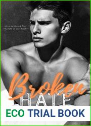 Broken Hate (Westbrook Blues Book 3)
