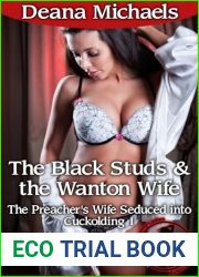 The Black Studs and the Wanton Wife (The Preacher|s Wife Seduced into Cuckolding 1)