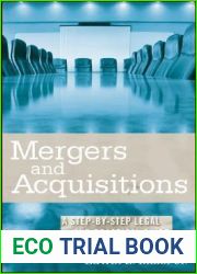 Mergers and Acquisitions: A Step-by-Step Legal and Practical Guide