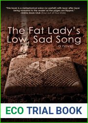 The Fat Lady|s Low, Sad Song