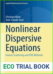 Nonlinear Dispersive Equations: Inverse Scattering and PDE Methods (Applied Mathematical Sciences Book 209)