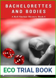 Bachelorettes and Bodies (Ryli Sinclair Mystery #6)