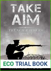 Take Aim (Trench Raiders Book 4)