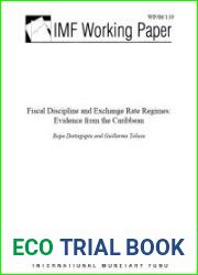 Fiscal Discipline and Exchange Rate Regimes: Evidence from the Caribbean
