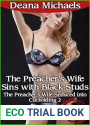 The Preacher|s Wife Sins with Black Studs (The Preacher|s Wife Seduced into Cuckolding 2)