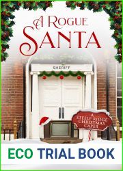 A Rogue Santa (Steele Ridge Christmas Caper, #9)