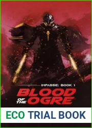 Blood of the Ogre (The Impasse Book 1)