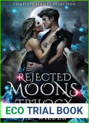 Rejected Moons Trilogy (Rejected Moons, #1-3)