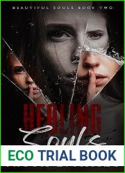 Healing Souls (Beautiful Souls #2)