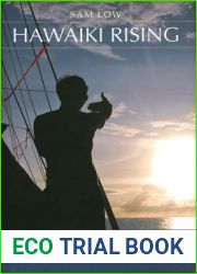 Hawaiki Rising: Hokule|a, Nainoa Thompson, and the Hawaiian Renaissance