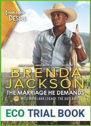 The Marriage He Demands (Westmoreland Legacy: The Outlaws, #2)