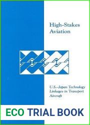 High-Stakes Aviation: U.S.-Japan Technology Linkages in Transport Aircraft