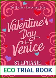 Valentine|s Day in Venice (The Holiday Adventure Club #1)