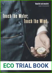 Touch the Water, Touch the Wind