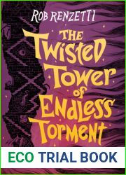 The Twisted Tower of Endless Torment #2 (The Horrible Bag Series)