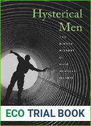 Hysterical Men: The Hidden History of Male Nervous Illness