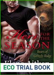 Hers for the Season (Bears of Grizzly Ridge #8)