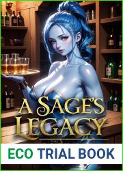 A Sage|s Legacy Book 2