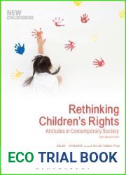 Rethinking Children|s Rights: Attitudes in Contemporary Society (New Childhoods)