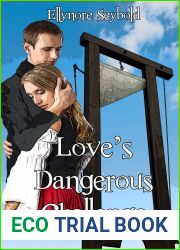 Love|s dangerous challenge